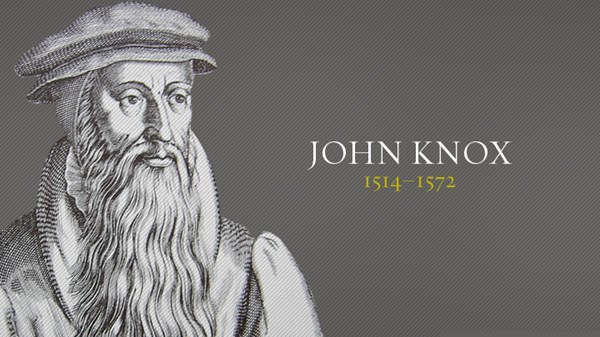 John Knox:  A Reformation Sermon
